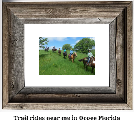 trail rides near me in Ocoee, Florida